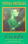 Cicada: Selected Poetry & Prose Cicada: Selected Poetry & Prose