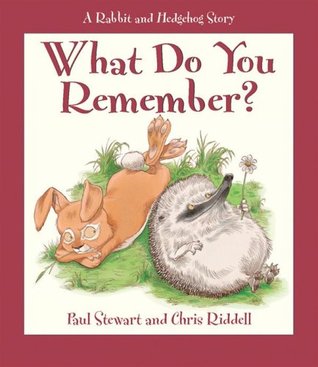 What Do You Remember? (Rabbit & Hedgehog)