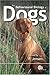 Behavioural Biology of Dogs (Cabi Publishing)