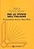 Per lo studio dell'italiano: Avviamento storico-descrittivo