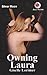 Owning Laura: A Slave Caste...