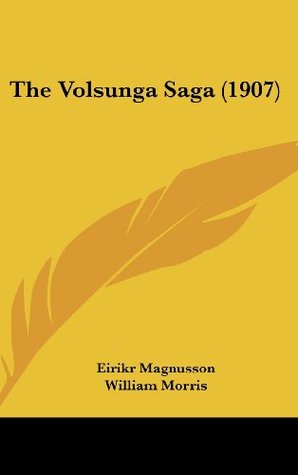 The Volsunga Saga
