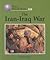 The Iran-Iraq War by David Schaffer