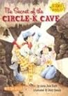 The Secret of the Circle-K Cave (Science Solves It!)