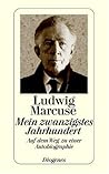 Mein zwanzigstes Jahrhundert: Auf dem Weg zu einer Autobiographie