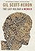 The Last Holiday by Gil Scott-Heron