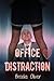 Office Distraction by Brooke Oliver