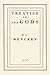 Treatise on the Gods by H.L. Mencken Treatise on the Gods by H.L. Mencken