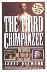 The Third Chimpanzee by Jared Diamond