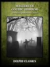 Masters of Gothic Horror Masters of Gothic Horror