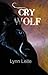Cry Wolf (Shifted, #6)