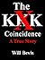 The KKK Coincidence by Will Bevis