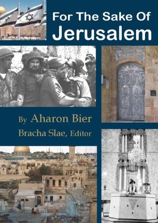 For The Sake Of Jerusalem (Israel Today)