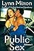 Public Sex - Volume 1 - An ...