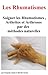Rhumatisme, Arthrite et Arthrose : Traitements Naturels pour Soigner les rhumatismes et les divers types d'arthrites, d'arthroses et douleurs articulaires (French Edition)
