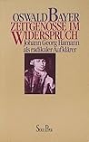 Zeitgenosse im Widerspruch: Johann Georg Hamann als radikaler Aufklärer