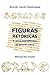 Figuras retóricas y otros ingredientes del discurso político by Ricardo García Damborenea