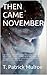 Then Came November