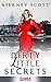 Dirty Little Secrets
