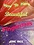 How To Have Beautiful Finge...