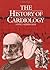 The History of Cardiology
