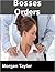 Bosses Orders
