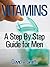 Vitamins: A Step By Step Gu...