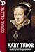 Serial Killers : Mary Tudor - Nothing but a Disappointment