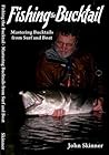 Fishing the Buckt...