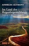Im Land der Regen...