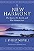 A New Harmony: The Spirit, the Earth and the Human Soul