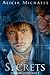Secrets (Bionics Series Book 3)