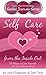 Self Care from the Inside O...