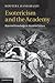 Esotericism and the Academy: Rejected Knowledge in Western Culture
