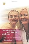 Book cover for Parenting a Child with Asperger Syndrome: 200 Tips and Strategies