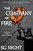 The Company of Fire: A Shor...