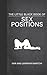 The Little Black Book of Sex Positions by Dan Baritchi