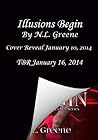 Illusions Begin by N.L. Greene
