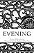Evening: Poetry of Anna Akhmatova
