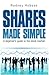Shares Made Simple: A Beginner's Guide to the Stock Market