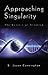 Approaching Singularity: The Genesis of Creation