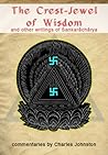 The Crest-Jewel of Wisdom and other writings of Sankaracharya by Adi Shankaracharya