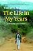 The Life in My Years by Virginia McKenna
