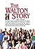 The Walton Story