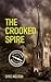 The Crooked Spire (Chesterfield, #1)