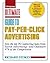 Ultimate Guide to Pay-Per-Click Advertising: Join the Top 3% Capturing Sales from Search Advertising-and Outsmart 97% of the Competition (Ultimate Series)