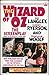 The Wizard of Oz: The Scree...