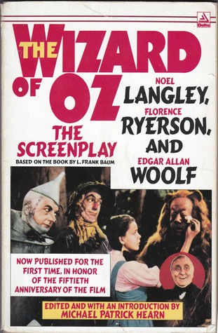 The Wizard of Oz: The Screen Play