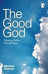 The Good God: Enj...