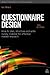 Questionnaire Design: How to Plan, Structure and Write Survey Material for Effective Market Research (Market Research in Practice)